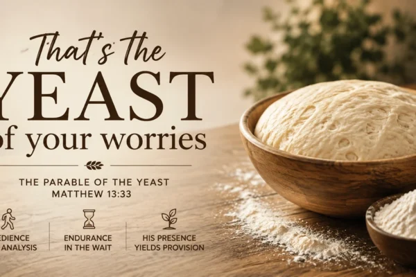 Bowl of rising bread dough illustrating the Yeast Parable in Matthew 13:33
